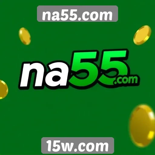 Promoções e bônus oferecidos por na55.com